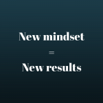 A growth mindset will bring better results